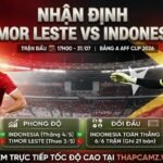 Nhận định tổng quan trận đấu Timor Leste vs Indonesia lúc 17h00 ngày 31/07 tại bảng A AFF Cup 2026.